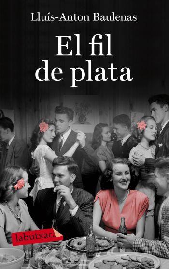 FIL DE PLATA | 9788499301723 | BAULENAS, LLUÍS-ANTON