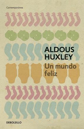 MUNDO FELIZ,UN | 9788497594257 | HUXLEY, ALDOUS