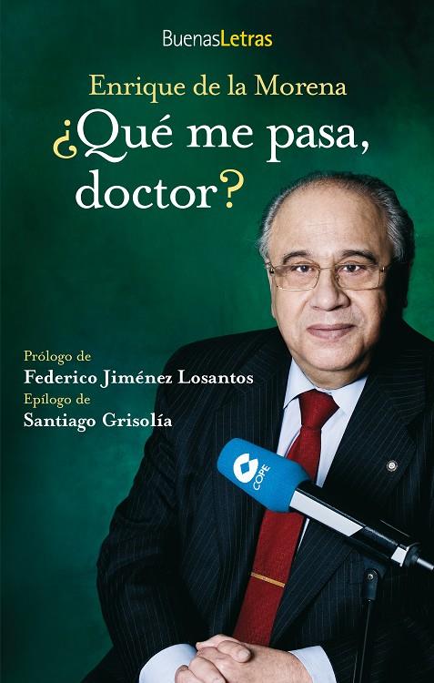 QUE ME PASA DOCTOR | 9788492654031 | DE LA MORENA, ENRIQUE