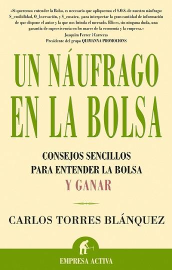 NAUFRAGO EN LA BOLSA, UN | 9788495787880 | TORRES BLANQUEZ, CARLOS