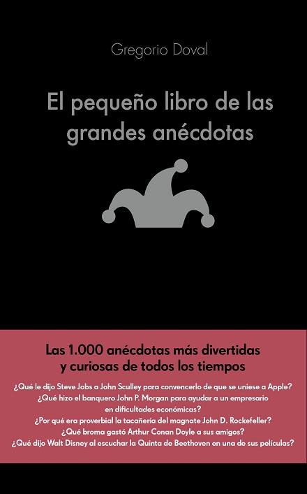 EL PEQUEÑO LIBRO DE LAS GRANDES ANÉCDOTAS | 9788416928071 | GREGORIO DOVAL HUECAS