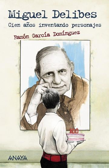 MIGUEL DELIBES | 9788469865743 | GARCÍA DOMÍNGUEZ, RAMÓN