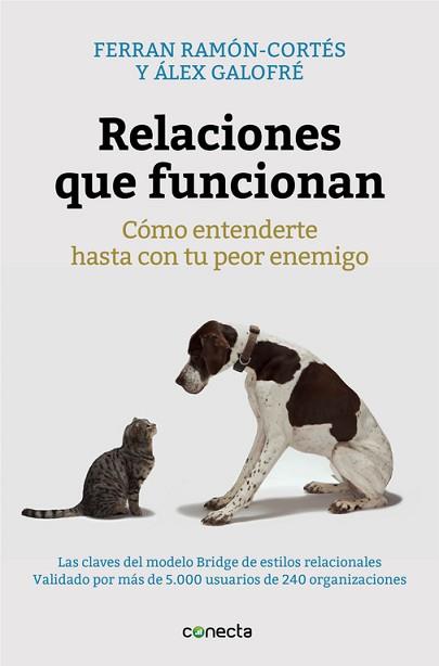 RELACIONES QUE FUNCIONAN | 9788416029280 | RAMÓN-CORTÉS,FERRAN/GALOFRÉ,ALEX