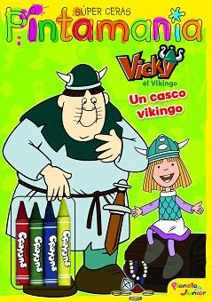 WICKIE EL VIKINGO. PINTAMANIA SUPER CERAS. UN CASC | 9788408109471 | WICKIE EL VIKINGO