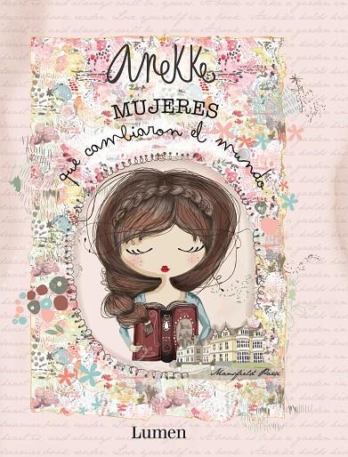 ANEKKE. MUJERES QUE CAMBIARON EL MUNDO | 9788448854553 | VV. AA.