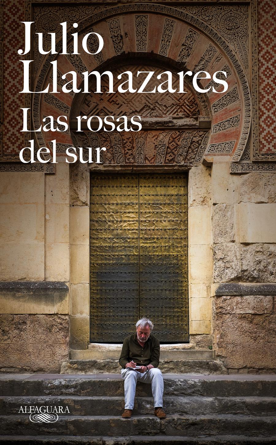 LAS ROSAS DEL SUR | 9788420432366 | LLAMAZARES, JULIO
