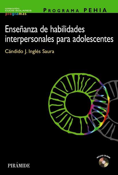 PROGRAMA.PEHIA ENSEÑANZA DE LAS HABILIDADES PARA ADOLESCENTE | 9788436817225 | INGLES SAURA, CANDIDO J.