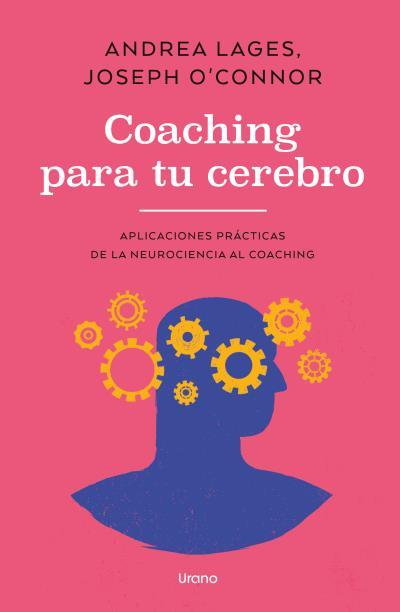 COACHING PARA TU CEREBRO | 9791387662622 | O' CONNOR, JOSEPH / LAGES, ANDREA