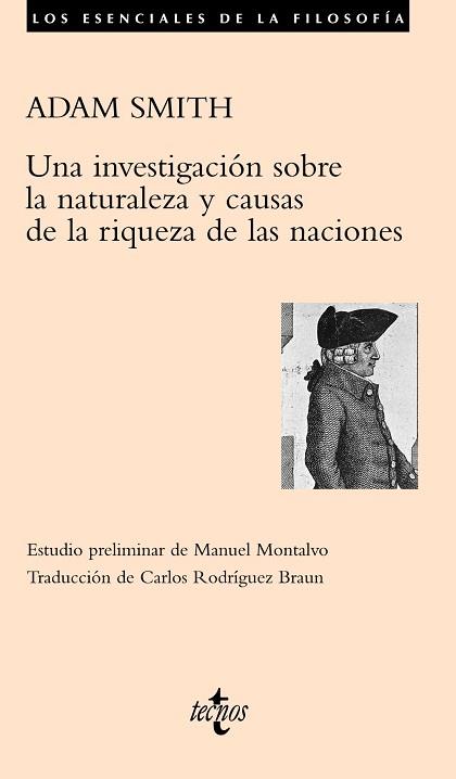 UNA INVESTIGACION SOBRE LA NATURALEZA Y CAUSAS DE LA RIQUEZA | 9788430948949 | SMITH, ADAM (1723-1790) [VER TITULOS]