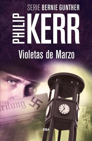 VIOLETAS DE MARZO | 9788490564868 | KERR , PHILIP