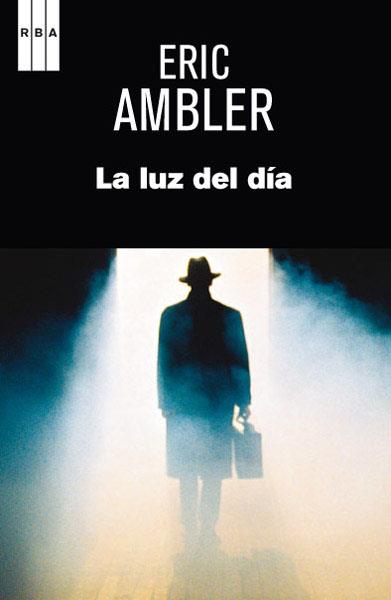 LUZ DEL DIA | 9788490064672 | AMBLER, ERIC