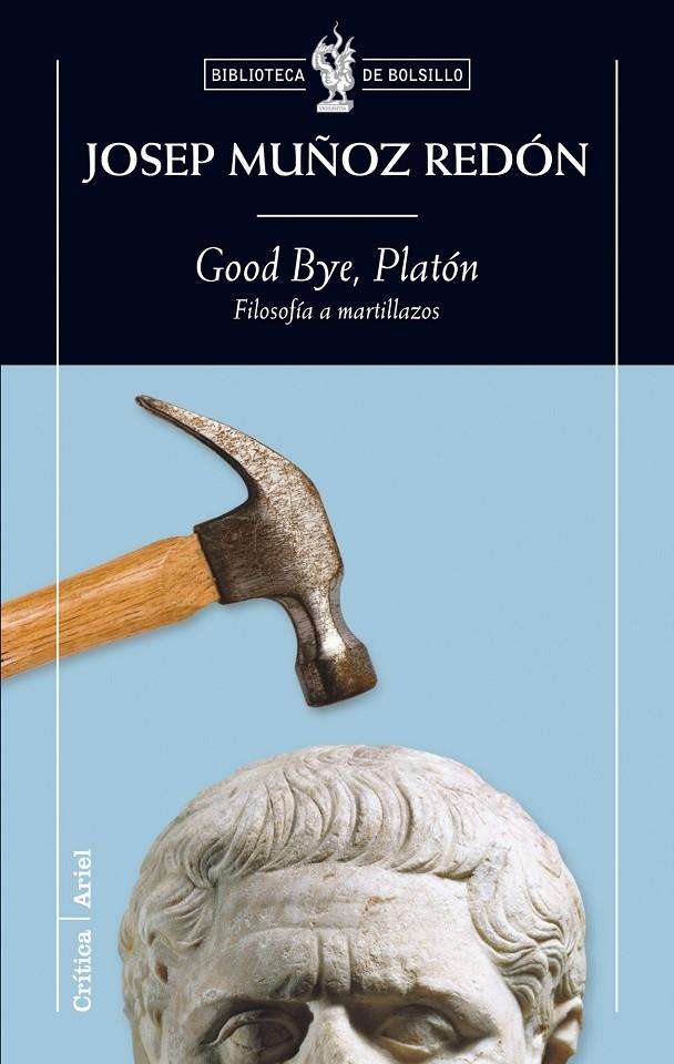 GOOD BYE, PLATON | 9788474239348 | JOSEP MUÑOZ REDON