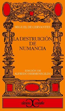 DESTRUCCION DE NUM,ANCIA, LA | 9788470396977 | CERVANTES, MIQUEL DE