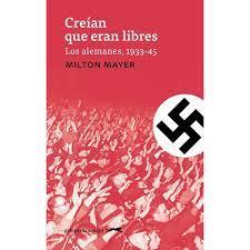 CREÍAN QUE ERAN LIBRES | 9788412419900 | MAYER, MILTON