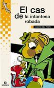 CAS DE LA INFANTESA ROBADA, EL | 9788424695453 | PRATS, JOAN DE DEU