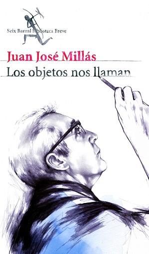 OBJETOS ME LLAMAN | 9788432212611 | MILLAS JUAN JOSE