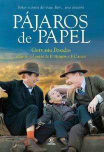 PAJAROS DE PAPEL | 9788467032826 | POSADAS, IGNACIO