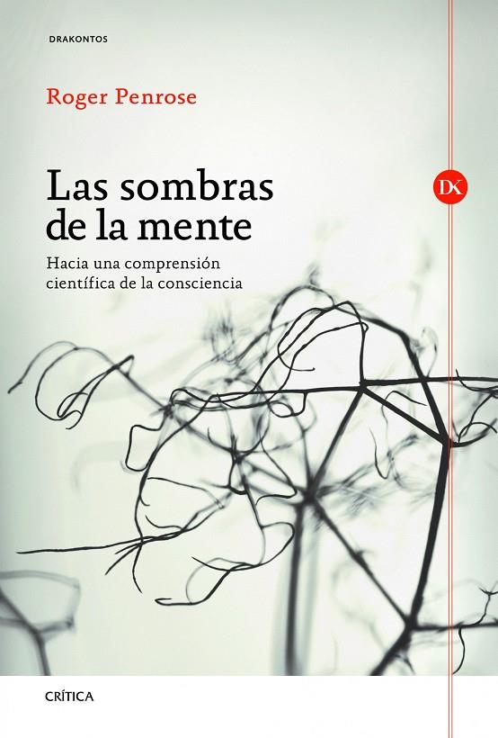 SOMBRAS DE LA MENTE | 9788498923247 | ROGER PENROSE