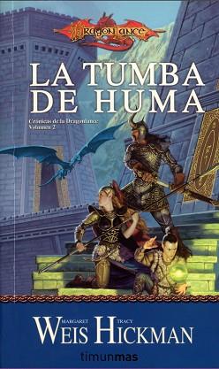 TUMBA DE HUMA | 9788448038946 | MARGARET WEIS / TRACY HICKMAN