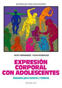 EXPRESION CORPORAL CO ADOLESCENTES | 9788470439353 | HERNáNDEZ, VICKY/RODRíGUEZ, PILAR