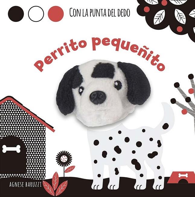 PERRITO PEQUEÑITO | 9788491459125 | BARUZZI, AGNESE