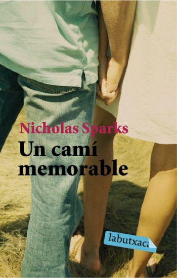 UN CAMI MEMORABLE LB | 9788496863927 | SPARKIS, NICHOLAS