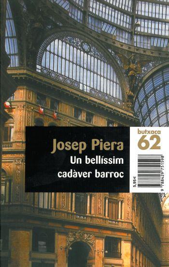 BELLISSIM CADAVER BARROC, UN | 9788429751598 | PIERA, JOSEP