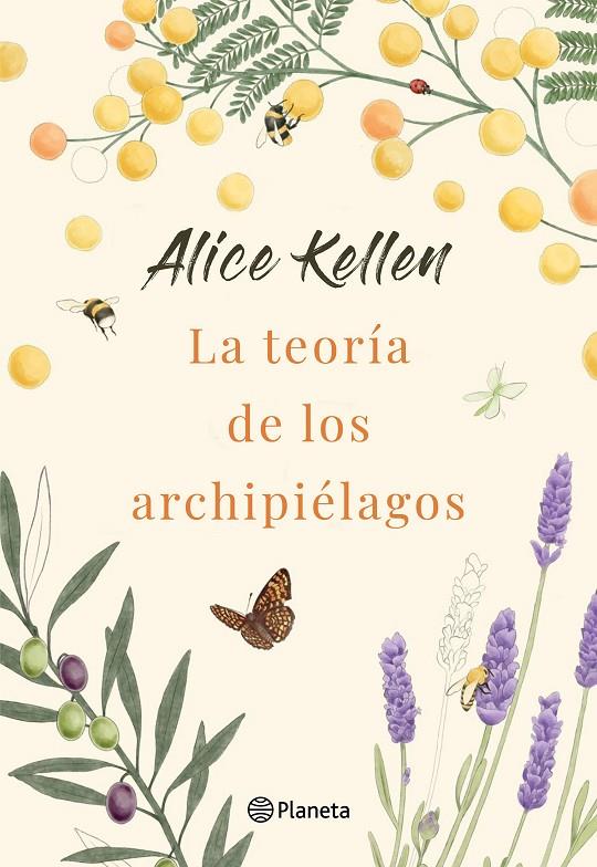 LA TEORÍA DE LOS ARCHIPIÉLAGOS | 9788408264385 | KELLEN, ALICE