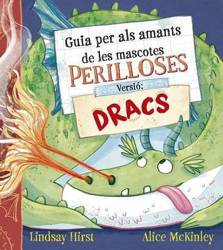 GUÍA PER ALS AMANTS DE LES MASCOTES PERILLOSES: DR | 9788491458739 | HIRST, LINDSAY