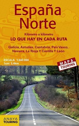 MAPA DE CARRETERAS 1:340.000 - NORTE DE ESPAÑA (DESPLEGABLE) | 9788499358642 | ANAYA TOURING