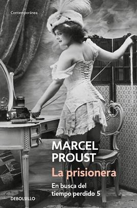 PRISIONERA, LA (EN BUSCA DEL TIEMPO PERD | 9788483461822 | PROUST, MARCEL