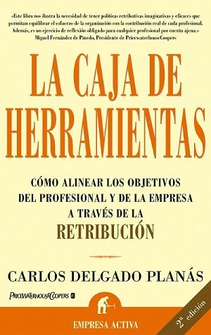 CAJA DE HERRAMIENTAS | 9788495787569 | DELGADO PLANAS, CARLOS