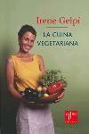 CUINA VEGETARIANA, LA | 9788466403719 | GELPÍ, IRENE