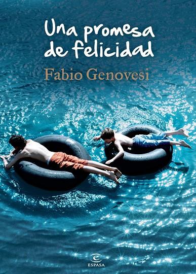 UNA PROMESA DE FELICIDAD | 9788467018691 | FABIO GENOVESI