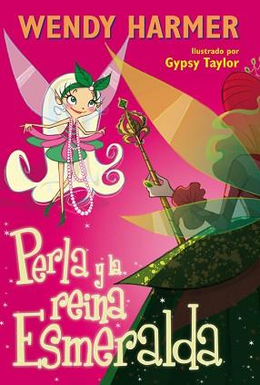 PERLA Y LA REINA ESMERALDA | 9788448831707