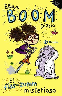 ELIZA BOOM. DIARIO. EL FISS-ZUMM MISTERIOSO | 9788469602386 | GALE, EMILY