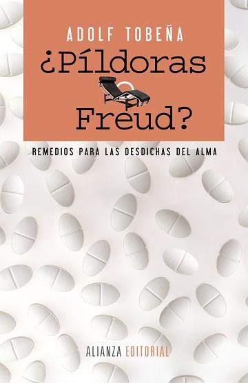 PÍLDORAS O FREUD? | 9788420610061 | TOBEÑA, ADOLF