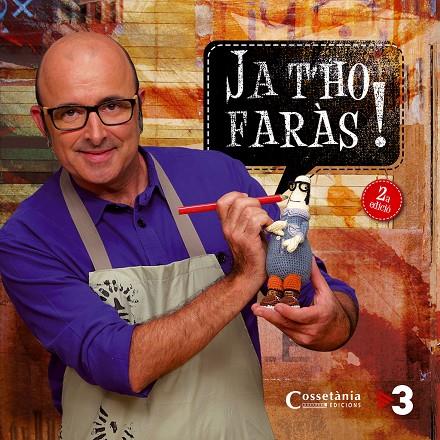 JA T'HO FARÀS! | 9788490342800 | DIVERSOS, AUTORS