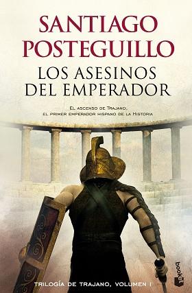 ASESINOS DEL EMPERADOR | 9788408118329 | SANTIAGO POSTEGUILLO