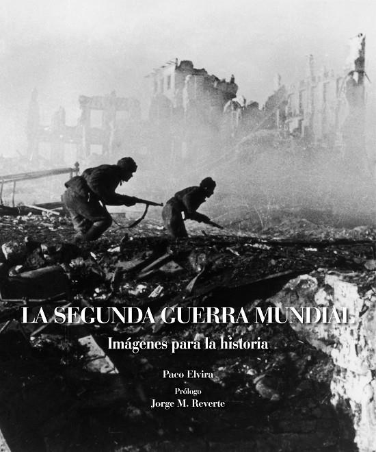 SEGUNDA GUERRA MUNDIAL | 9788497858984