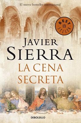 CENA SECRETA,  LA (NUEVA EDICION) | 9788483461433 | SIERRA, JAVIER