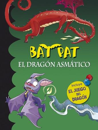 BAT PAT. EL DRAGÓN ASMÁTICO (EDICIÓN ESPECIAL) | 9788490431542 | PAVANELLO,ROBERTO