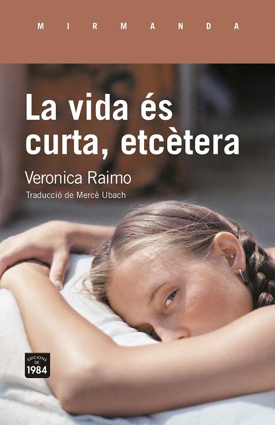 LA VIDA ES CURTA, ETCETERA | 9791387757182 | RAIMO, VERONICA