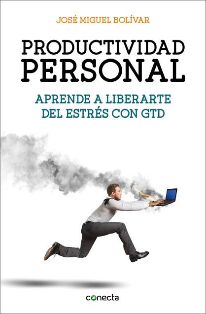 PRODUCTIVIDAD PERSONAL | 9788416029341 | BOLIVAR,JOSE MIGUEL