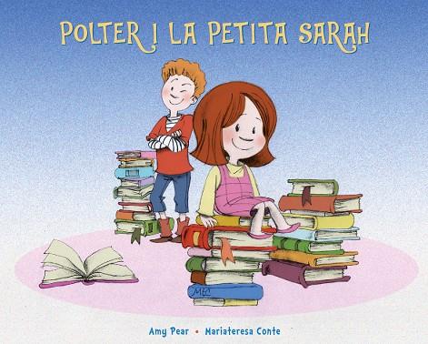 POLTER Y LA PEQUEÑA SARAH | 9788491454045 | PEAR, AMY