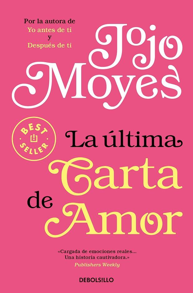 LA ÚLTIMA CARTA DE AMOR | 9788466350716 | MOYES, JOJO