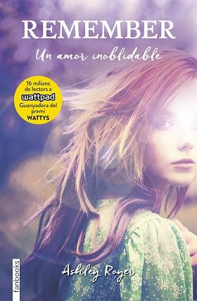 REMEMBER. UN AMOR INOBLIDABLE | 9788416716135 | ASHLEY ROYER