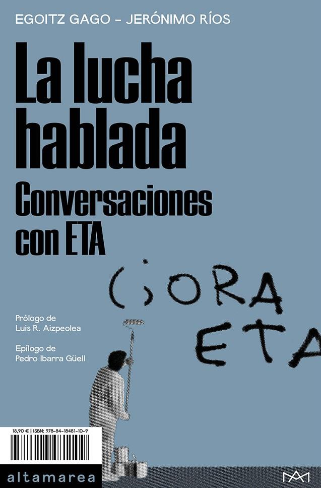 LA LUCHA HABLADA | 9788418481109 | GAGO, EGOITZ / RÍOS, JERÓNIMO