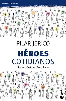 HEROES COTIDIANOS | 9788408104209 | PILAR JERICO
