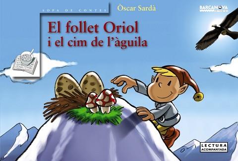EL FOLLET ORIOL I EL CIM DE L'ALIGA | 9788448917852 | SARDA, OSCAR